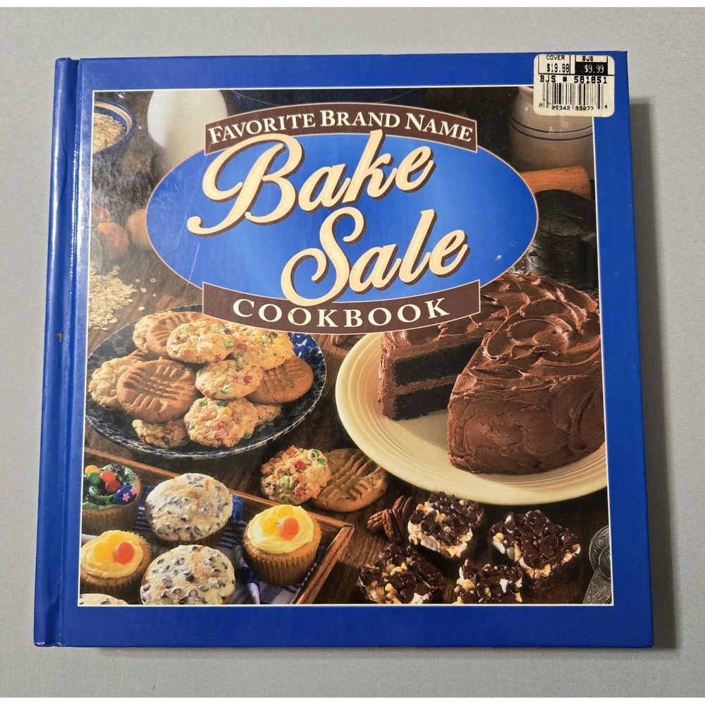 Favorite Brand Name Bake Sale Cookbook  1997 Hardcover Cakes Cookies And More